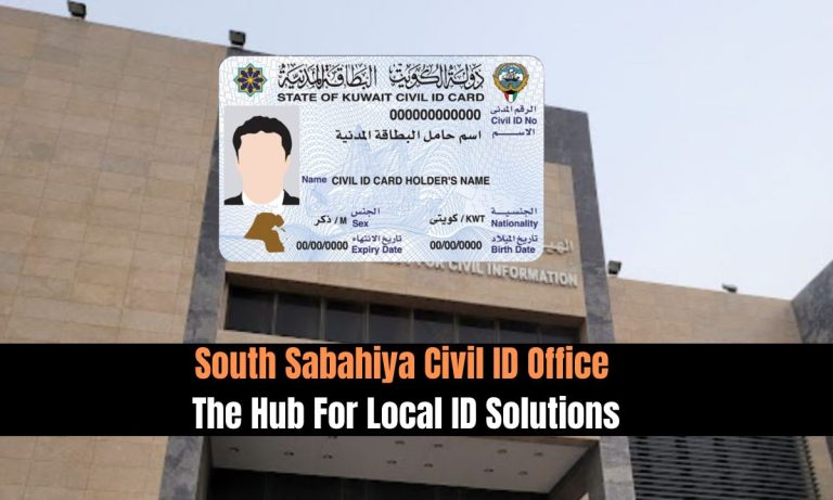 South Sabahiya Civil ID Office The Hub For Local ID Solutions