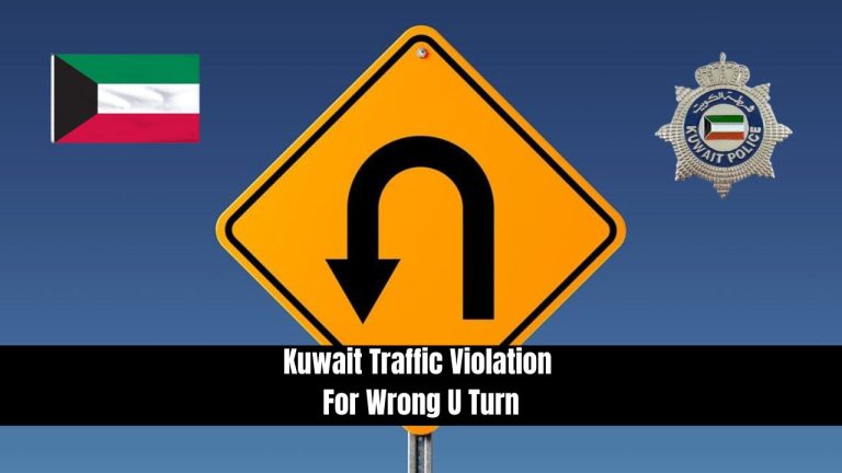 Kuwait Traffic Violation For Wrong U Turn